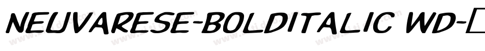 Neuvarese-BoldItalic Wd字体转换